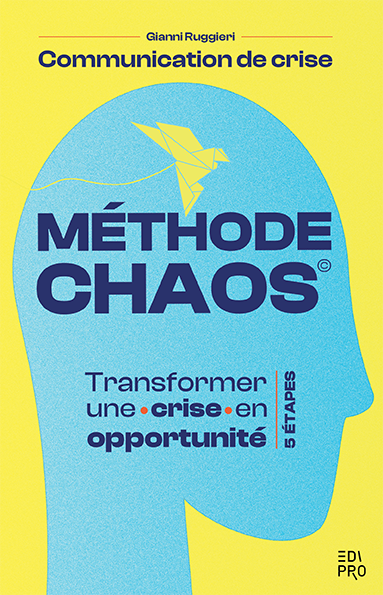 Communication de crise : Méthode CHAOS 